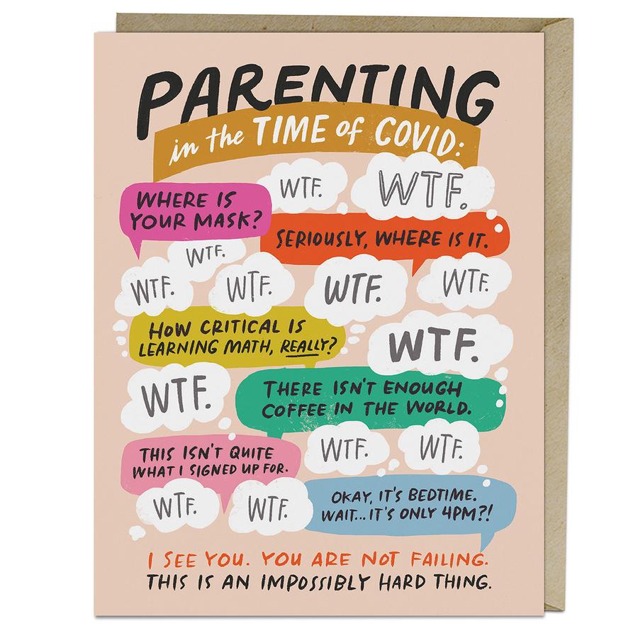 Parenting in the time of COVID Card from Emily McDowell & Friends